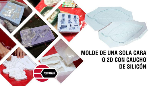 Creación de molde de una sola cara o 2D con caucho de silicón - POLIFORMAS PLÁSTICAS