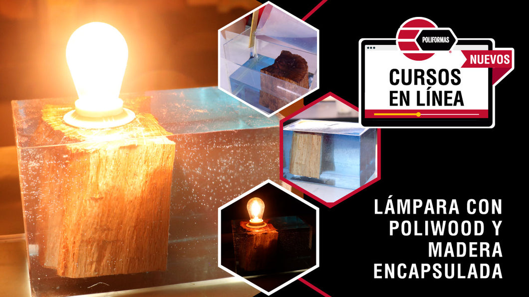 Curso Lámpara con Poliwood y Madera Encapsulada - POLIFORMAS PLÁSTICAS